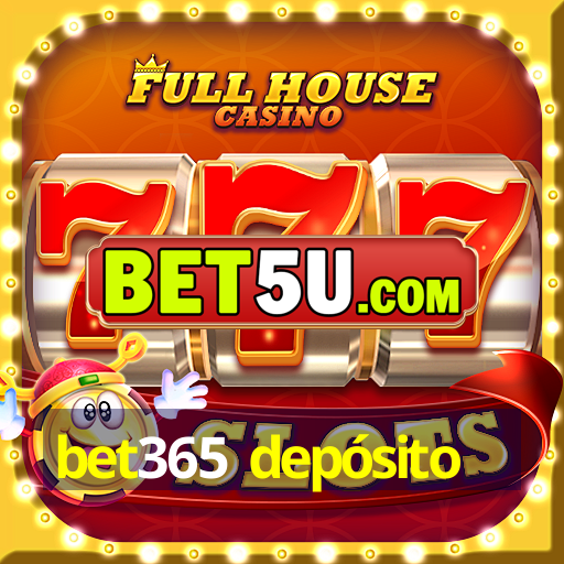 bet365 depósito